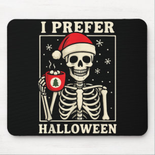 Ich bevorzuge Halloween Mousepad