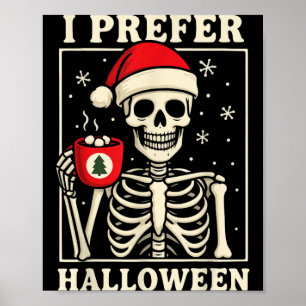 Ich bevorzuge Halloween Poster