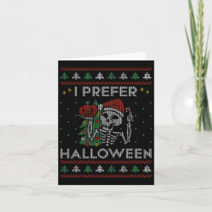 Ich bevorzuge Halloween Skeleton Xmas Familie Merr Karte