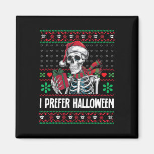 Ich bevorzuge Halloween Skeleton Xmas Familie Merr Magnet