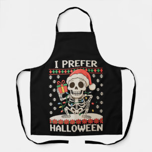 Ich bevorzuge Halloween Weihnachts Skelett Ugly Xm Schürze