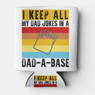 Ich bewahre all meine Papa-Witze in einer Papa-Dat Dosenkühler