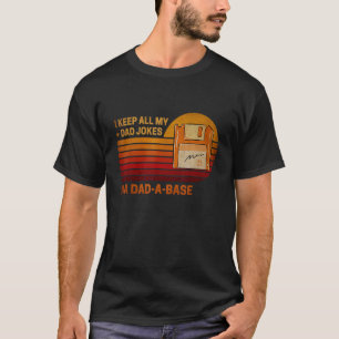 Ich Bewahre Alle Meine Papa-Witze In Einer Papa-Da T-Shirt