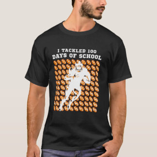 Ich bewältigte 100 Tage Schul-Fußball 100 Tage lan T-Shirt