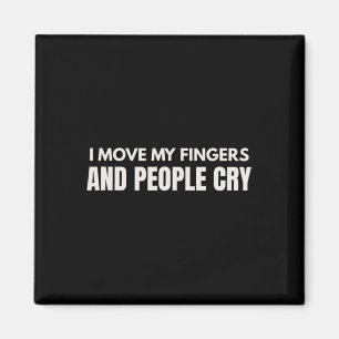 Ich bewege meine Finger und Menschen weinen Therap Magnet