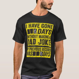 Ich bin 0 Tage gegangen, ohne einen Vater zu mache T-Shirt