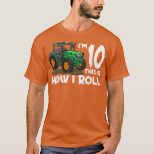 Ich bin 10. So Roll ich den Bauer-Fan von Farm Tra T-Shirt