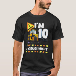 Ich bin 10 und zerstöre es Baugrube zehnten T-Shirt