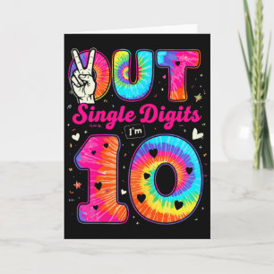 Ich bin 10 Ziffern Tie Dye Peace Out Einstellige G Karte