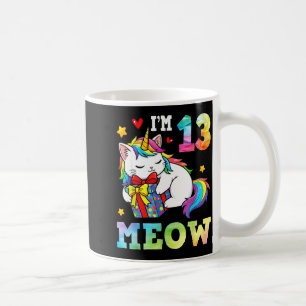 Ich bin 13 Jahre alt Meow Katze Einhorn 13. Geburt Kaffeetasse