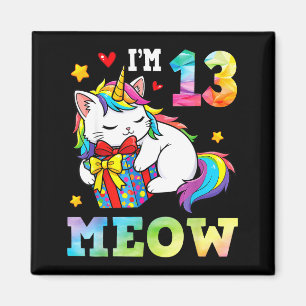 Ich bin 13 Jahre alt Meow Katze Einhorn 13. Geburt Magnet