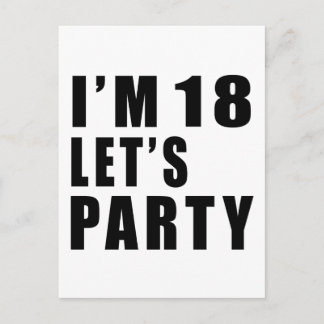Ich bin 18. Lasst uns Party machen Einladungspostkarte