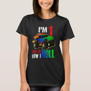 Ich bin 1 So Roll Monster LKW 1. Bir T-Shirt