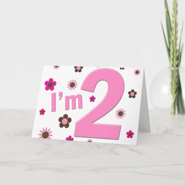 "Ich bin 2" Blume in Rosa und Braun Karte (Vorderseite)