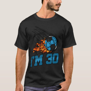 ICH BIN 30 Handball-Mannschaftssportler T-Shirt