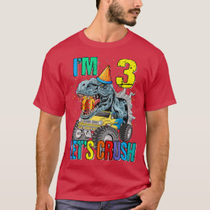 Ich bin 3. Lass uns Monster Truck Dinosaurier zerd T-Shirt