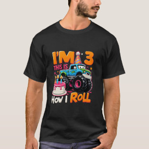 Ich bin 3 So Roll ich das 3rd Birthday Boys Monste T-Shirt