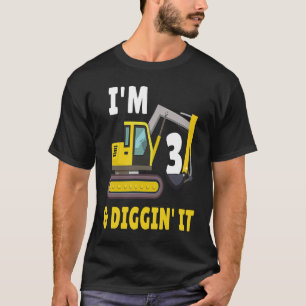 Ich bin 3 und graben es 3. Geburtstagsparty Constr T-Shirt