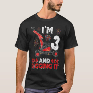 Ich bin 3 und graben es, ich bin 3 und graben es B T-Shirt