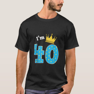 Ich bin 40. Geburtstag Niedlich King Thema 40 Jahr T-Shirt
