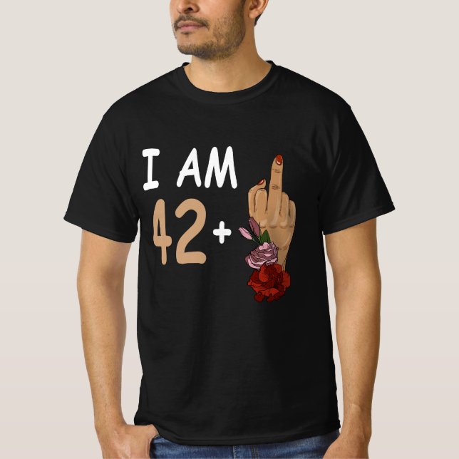 Ich bin 42 plus 1 Mid Finger für einen 43. Geburts T-Shirt (Vorderseite)