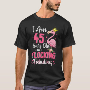 Ich bin 45 Jahre alt und fasziniert herrlich lusti T-Shirt