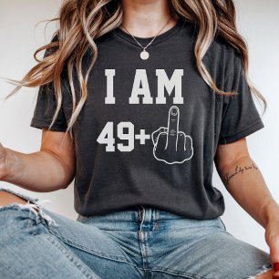 Ich bin 49 Lustiger Geburtstagsspruch T-Shirt
