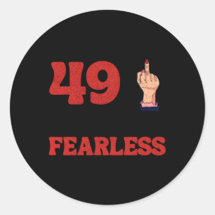 Ich bin 49 plus 1 Middle Finger für eine 50. Runder Aufkleber