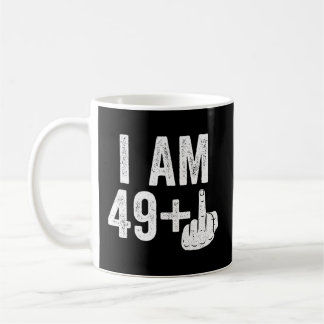 Ich bin 49 Plus Middle Finger 50. Kaffeetasse