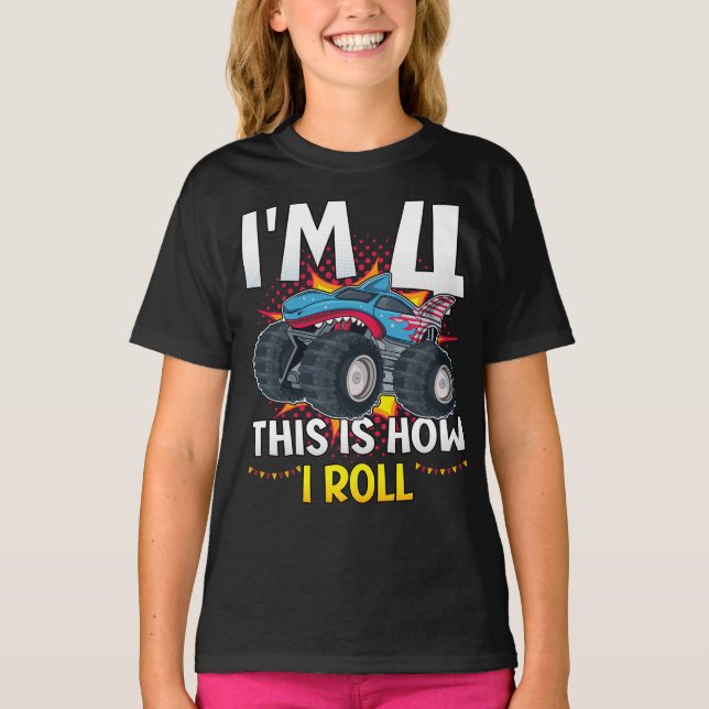 Ich bin 4 So rolle ich Monster Truck Girl T-Shirt (Vorderseite)