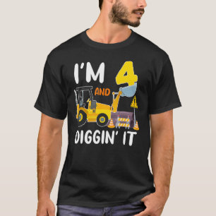 Ich bin 4 und graben es Baugrube 4. T-Shirt