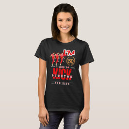 Ich bin 50 T-Shirt