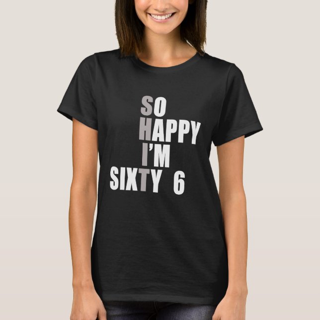 Ich bin 66. Geburtstag T-Shirt (Vorderseite)