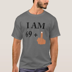 Ich bin 69 plus 1 lustiger 70. Geburtstag 1950 195 T-Shirt