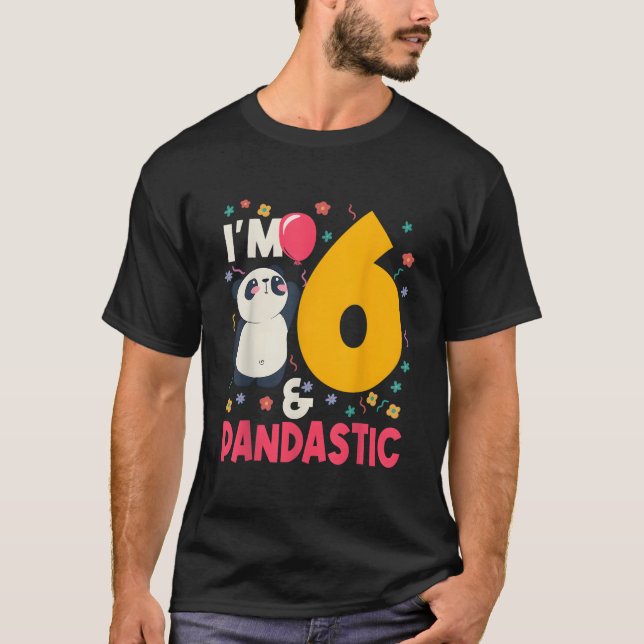 ICH BIN 6 Pandastisch Panda Py Feier 6. T-Shirt (Vorderseite)