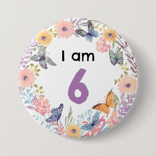 Ich bin 6 Schöner floraler Schmetterling Stecknade Button
