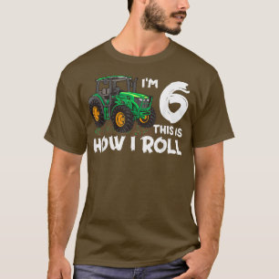 Ich bin 6. So nehme ich Traktor Bauer Fam T-Shirt