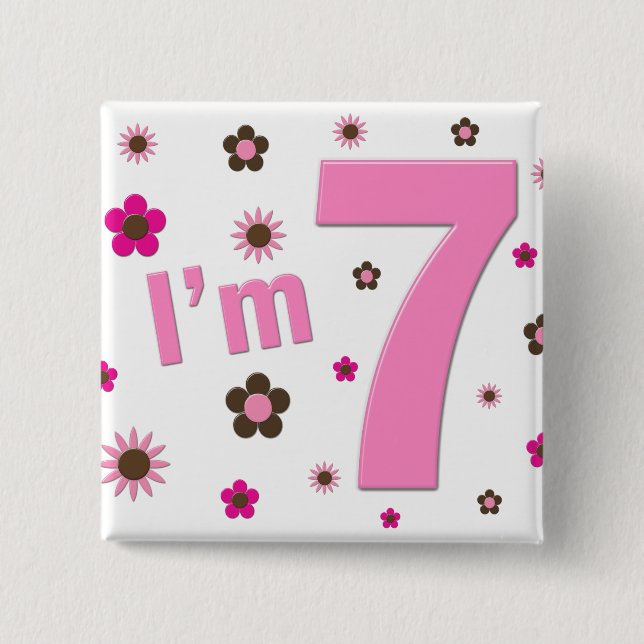 Ich bin 7 Rosa-und Brown-Blumen Button (Vorderseite)