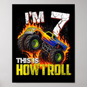 Ich bin 7 So rolle ich meinen 7. Monster-Truck-Geb Poster