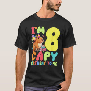 Ich bin 8 Jahre alt Kapstadt Geburtstag zu mir 8.  T-Shirt