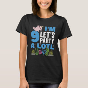 Ich bin 9 Tage Axolotl Party niedlich 9. Geburtsta T-Shirt