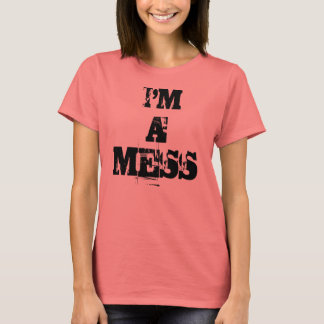 Ich bin, A, MESS T-Shirt