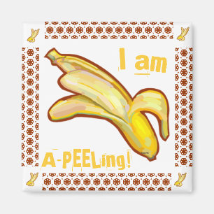 Ich bin A-Peeling Banane Magnet