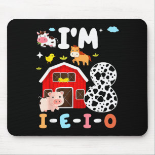 Ich bin Acht I-e-i-o 8 Jahre altes Farmtier 8. Geb Mousepad