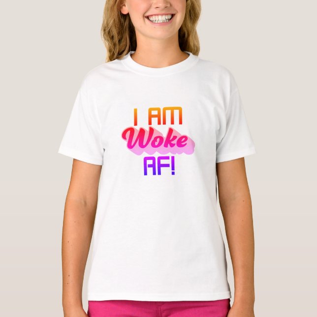 Ich bin AF Geweckt! T-Shirt (Vorderseite)