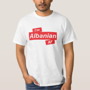 Ich bin albanischer AF-T - Shirt