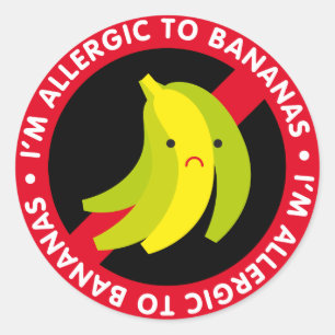 Ich bin allergisch gegen Bananen! Bananenallergie Runder Aufkleber