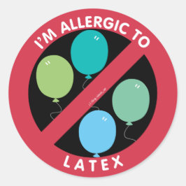 Ich bin allergisch gegen latex Allergie Symbol Kid Runder Aufkleber