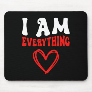 Ich bin alles Passende Paare Lustiges Valentinstag Mousepad