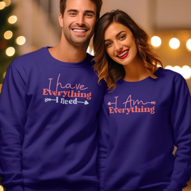 Ich bin alles Valentinstag Couple Matching Sweatshirt (Von Creator hochgeladen)